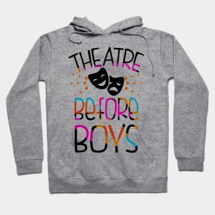 Theatre Before Boys Hoodie